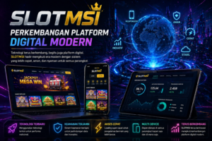 SLOTMSI: Platform Cepat dan Stabil Tanpa Gangguan 2026